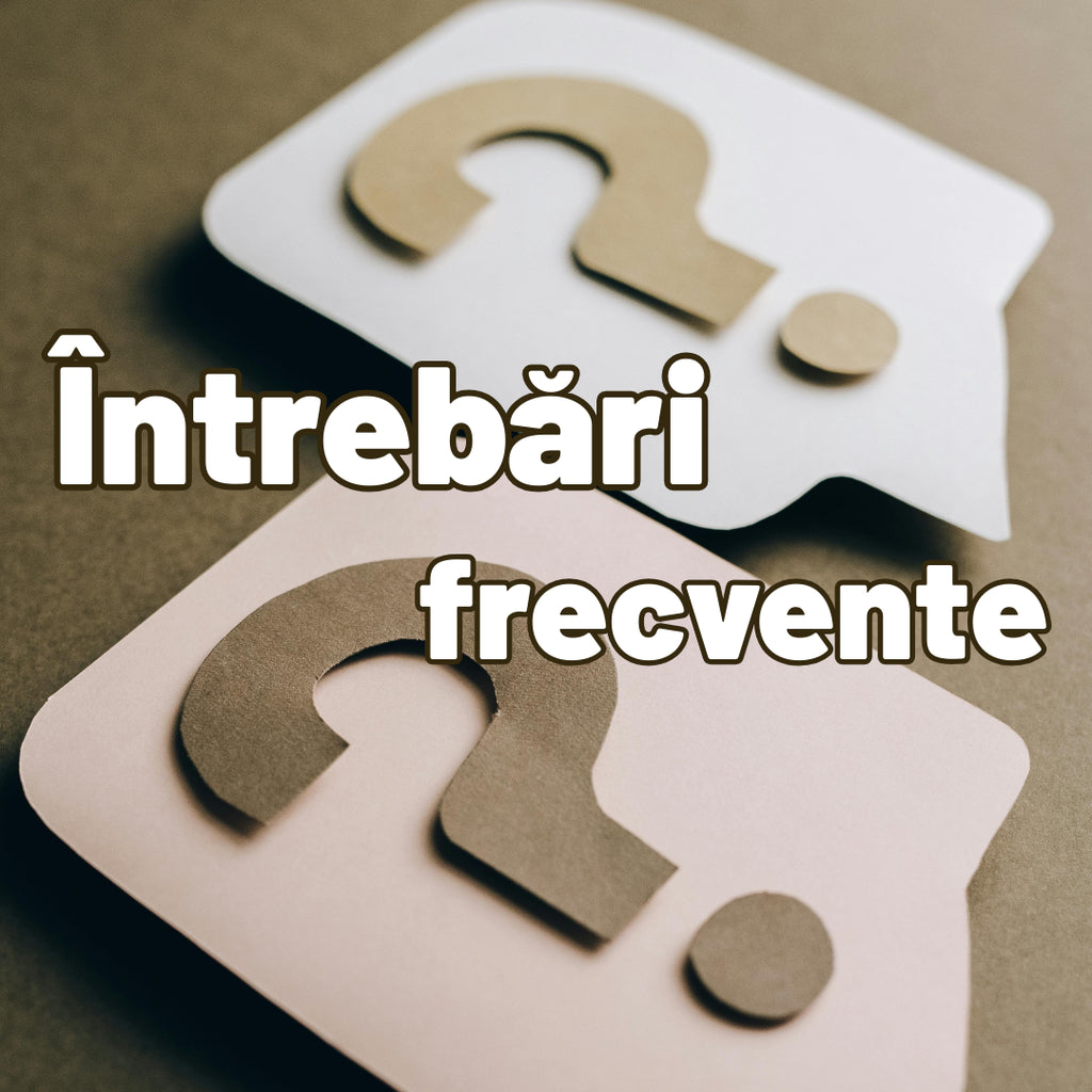 FAQ - Întrebări frecvente