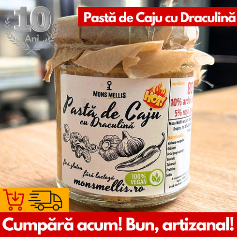 Pasta de Caju Picantă cu Draculină de la Mons Mellis - O Aventură savuroasă